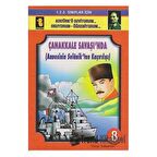 Çanakkale Savaşı’nda (Annesini Selanik’ten Kaçırılışı, Eğik El Yazısı)