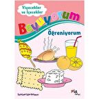 Boyuyorum Öğreniyorum - Yiyecekler ve İçecekler