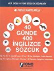 40 Günde 400 İngilizce Sözcük - Sesli Kartlarla