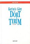 Kur’an’a Göre Dört Terim