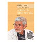 Ankara’da Kırk Beş Yıl