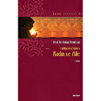 Cahiliyeden İslam’a Kadın ve Aile