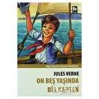 On Beş Yaşında Bir Kaptan