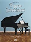 En Güzel Piyano Sonatinleri