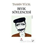 Bıyık Söylencesi