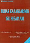 Buhar Kazanlarının Isıl Hesapları