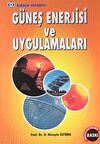 Güneş Enerjisi ve Uygulamaları