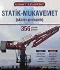 Statik - Mukavemet (Skaler Mekanik) 356 Çözümlü Problem