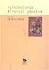 İşletmelerde Finansal Yönetim / Cengiz Erol