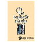 Bir Komünistle Evlendim