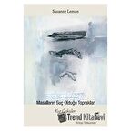 Masalların Suç Olduğu Topraklar