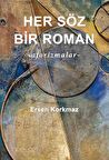Her Söz Bir Roman