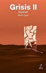 Grisis 2 - Kıyamet