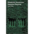 Bookchin Kuramının Marksist Eleştirisi