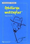 Ophelia’ya Mektuplar
