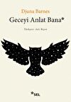 Geceyi Anlat Bana
