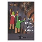 Karşı Kıyıdan Gelen Kaplan