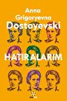 Dostoyevski'nin Hatıraları