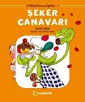 Şeker Canavarı - En Matrak Canavar Öyküleri 1
