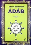 Adab / Kur'an ve Sünnet Işığında