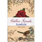 Güller İçinde İlahiler