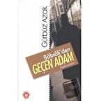 Babıali’den Geçen Adam