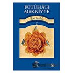 Fütuhat-ı Mekkiyye - 2