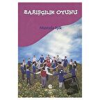 Barışçılık Oyunu