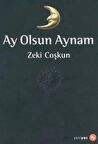 Ay Olsun Aynam
