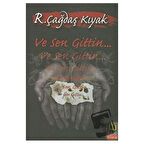 Ve Sen Gittin...
