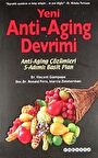Yeni Anti-Aging Devrimi / Vincent Giampapa