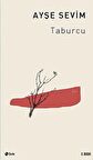 Taburcu / Ayşe Sevim / Şule Yayınları / 9789756446850