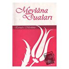 Mevlana Duaları Evrad-ı Mevlana