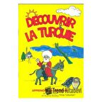 Decouvrir La Turquie