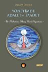 Yönetimde Adalet ve Saadet & Bir Nasihatname Geleneği Olarak Siyasetname / Özgür Önder