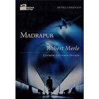 Madrapur - Robert Merle
