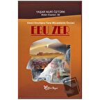 Emevi Dinciliğine Karşı Mücadelenin Öncüsü: Ebuzer