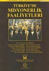 Türkiye’de Misyonerlik Faaliyetleri