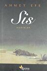 Sis / Ahmet Efe