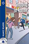 Shopping for Trouble +Audio (Nuance Readers Level-2)