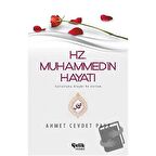Hz. Muhammed (s.a.v.)’in Hayatı
