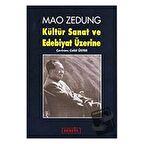 Kültür Sanat ve Edebiyat Üzerine