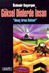 Göksel Dinlerde İnsan