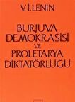 Burjuva Demokrasisi ve Proletarya Diktatörlüğü