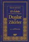 El-Ezkar Rasulullah(sav)’ın Dilinden Dualar ve Zikirler