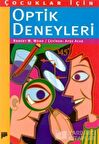 Çocuklar İçin Optik Deneyleri