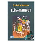 Elif ile Mahmut