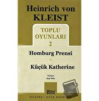 Toplu Oyunları 2 - Homburg Prensi / Küçük Katherine