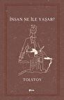 İnsan Ne ile Yaşar?