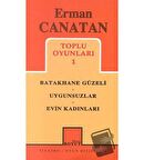 Toplu Oyunları 1 Batakhane Güzeli / Uygunsuzlar / Evin Kadınları